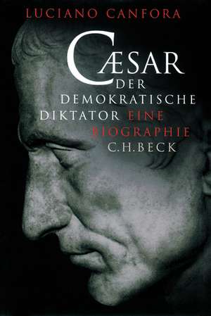 Caesar. Sonderausgabe de Luciano Canfora