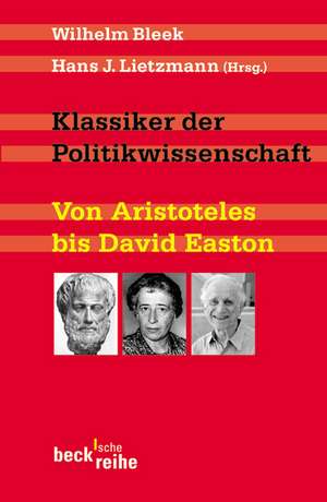 Klassiker der Politikwissenschaft de Hans J. Lietzmann