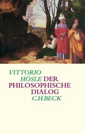 Der philosophische Dialog de Vittorio Hösle