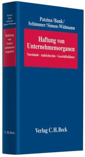 Haftung von Unternehmensorganen de Reinhard Patzina