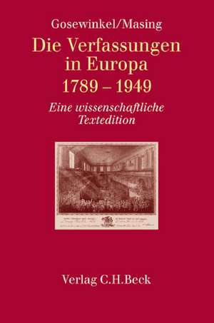 Die Verfassungen in Europa 1789 - 1949 de Dieter Gosewinkel