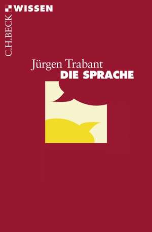 Sprache de Jürgen Trabant