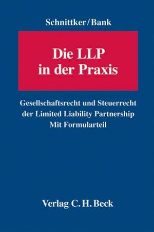 Die LLP in der Praxis de Helder Schnittker