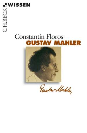 Gustav Mahler de Constantin Floros