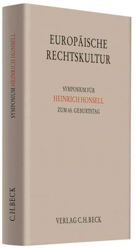 Europäische Rechtskultur de Friedrich Harrer