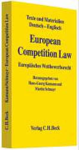 European Competition Law de Hans-Georg Kamann