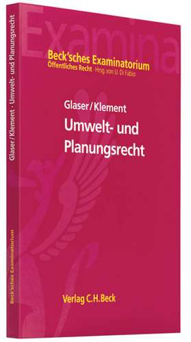 Umwelt- und Planungsrecht de Andreas Glaser