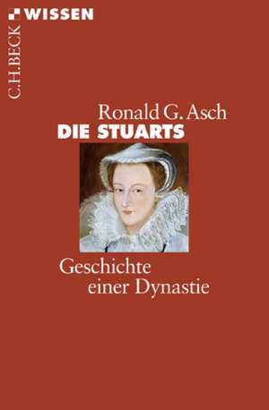 Die Stuarts de Ronald G. Asch