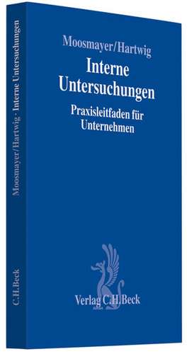 Interne Untersuchungen de Klaus Moosmayer