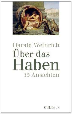 Über das Haben de Harald Weinrich