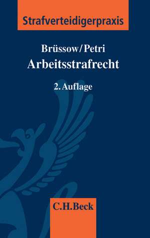 Arbeitsstrafrecht de Rainer Brüssow