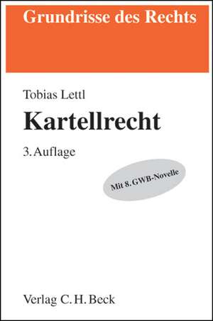 Kartellrecht de Tobias Lettl
