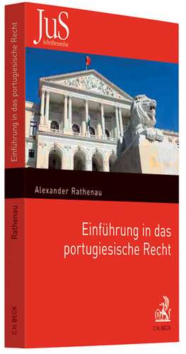 Einführung in das portugiesische Recht de Alexander Rathenau