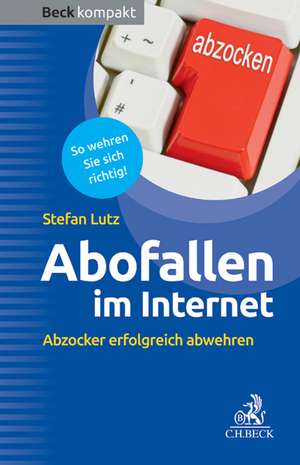 Abofallen im Internet de Stefan Lutz