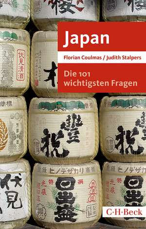 Die 101 wichtigsten Fragen: Japan de Florian Coulmas