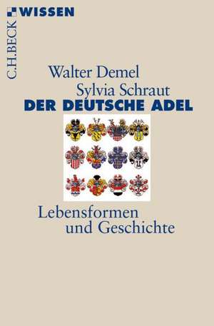 Der deutsche Adel de Walter Demel