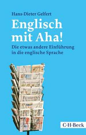 Englisch mit Aha! de Hans-Dieter Gelfert