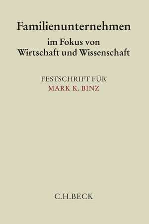 Familienunternehmen im Fokus von Wirtschaft und Wissenschaft de Barbara Dauner-Lieb