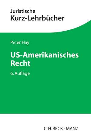 US-Amerikanisches Recht de Peter Hay