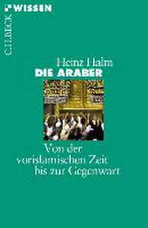 Die Araber de Heinz Halm