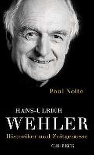 Hans-Ulrich Wehler de Paul Nolte