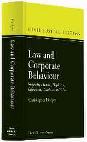 Law and Corporate Behaviour de Christopher Hodges