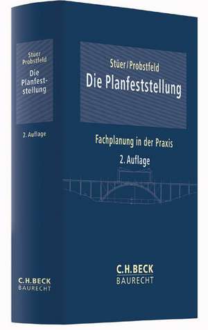 Die Planfeststellung de Bernhard Stüer