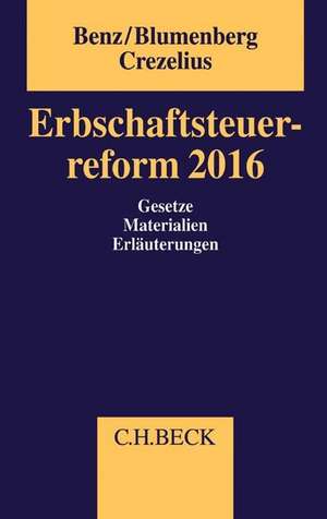 Erbschaftsteuerreform 2016 de Sebastian Benz