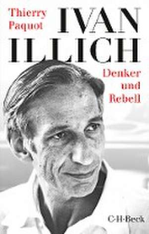 Ivan Illich de THIERRY PAQUOT