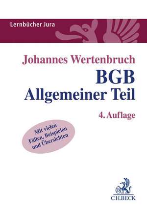 BGB Allgemeiner Teil de Johannes Wertenbruch