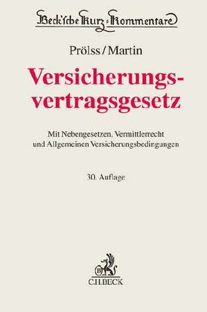 Versicherungsvertragsgesetz de Christian Armbrüster