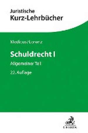 Medicus, D: Schuldrecht I