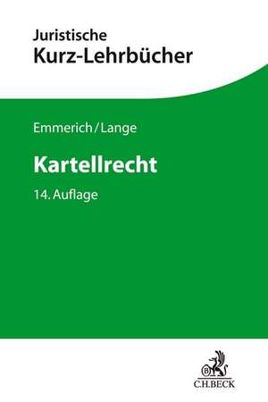 Kartellrecht de Volker Emmerich