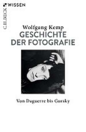 Geschichte der Fotografie de Wolfgang Kemp