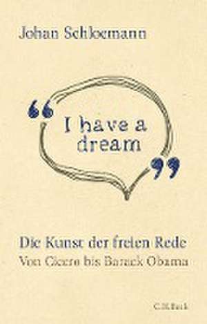 'I have a dream' de Johan Schloemann