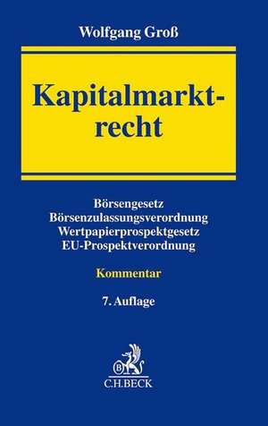 Kapitalmarktrecht de Wolfgang Groß