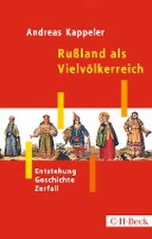 Rußland als Vielvölkerreich de Andreas Kappeler