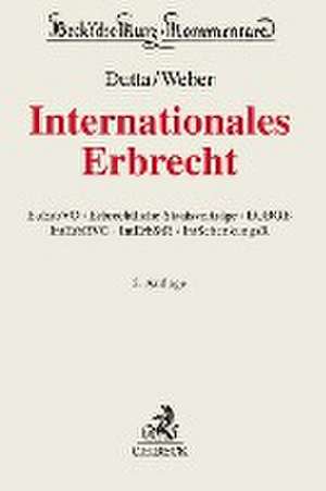 Internationales Erbrecht de Anatol Dutta