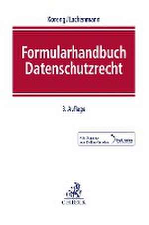 Formularhandbuch Datenschutzrecht de Ansgar Koreng