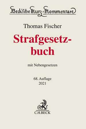 Strafgesetzbuch de Thomas Fischer