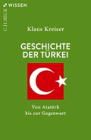 Geschichte der Türkei de Klaus Kreiser