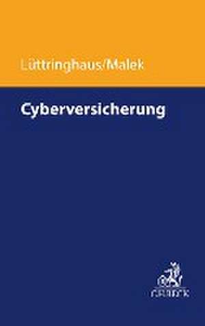 Cyberversicherung de Jan D. Lüttringhaus