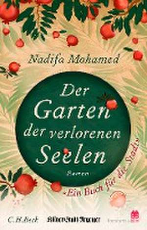 Der Garten der verlorenen Seelen de Nadifa Mohamed