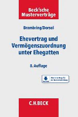 Ehevertrag und Vermögenszuordnung unter Ehegatten de Christoph Dorsel