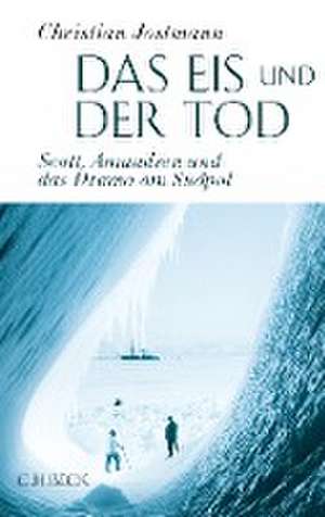 Das Eis und der Tod de Christian Jostmann