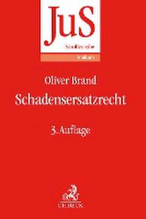 Schadensersatzrecht de Oliver Brand