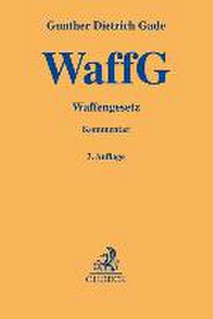 Waffengesetz de Gunther Dietrich Gade