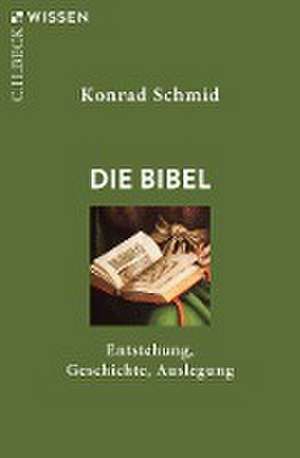 Die Bibel de Konrad Schmid