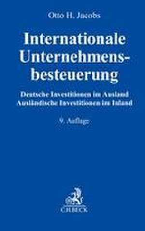 Internationale Unternehmensbesteuerung de Otto H. Jacobs