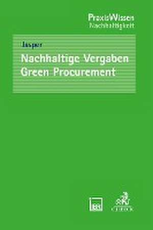 Nachhaltige Vergaben - Green Procurement de Ute Jasper